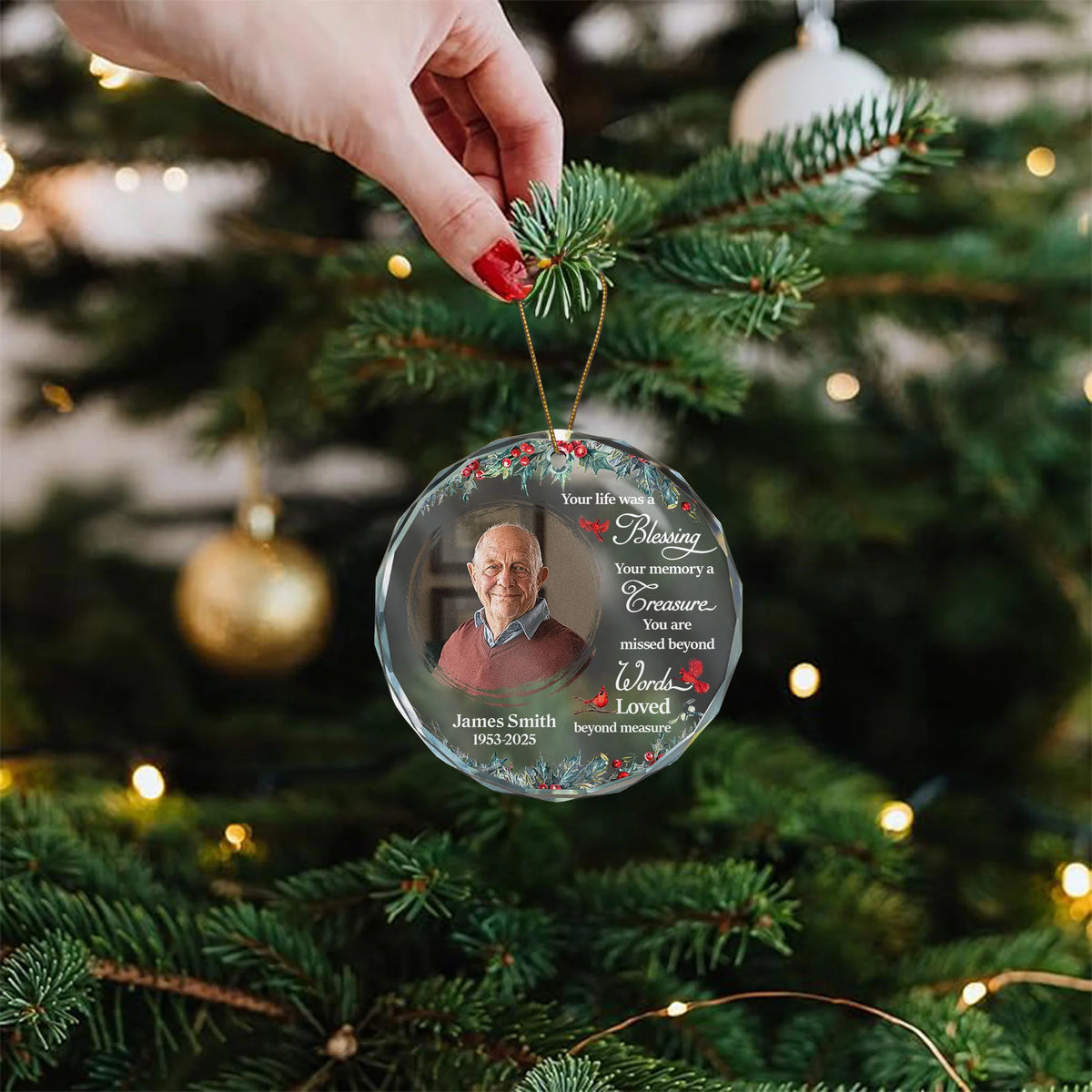 Memorial Ornament Your Life Was A Blessing - Personalized Glass Photo Ornament